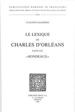 Le Lexique de Charles d'Orléans dans les 