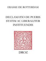 Declamatio de pueris statim ac liberaliter instituendis