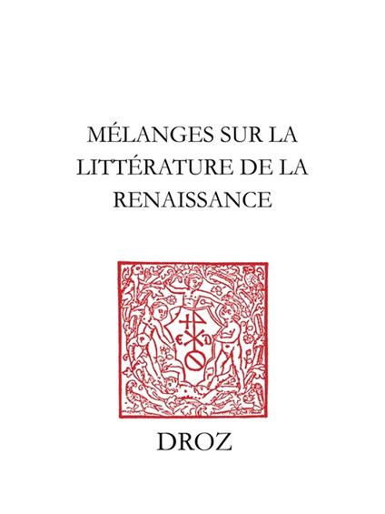 Mélanges sur la littérature de la Renaissance