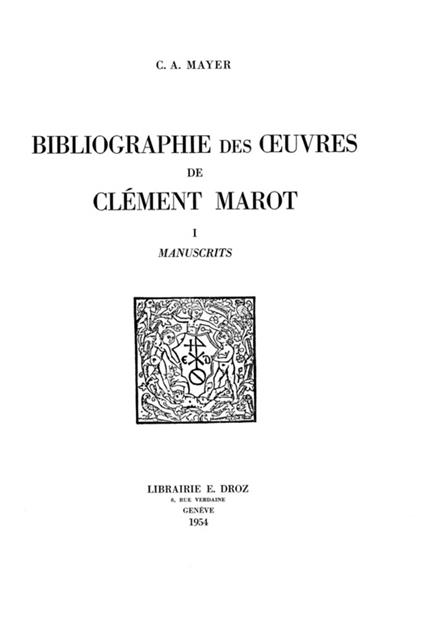 Bibliographie des oeuvres de Clément Marot