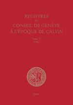 Registres du Conseil de Genève à l'époque de Calvin