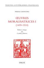 OEuvres moralisatrices I (1499-1510)