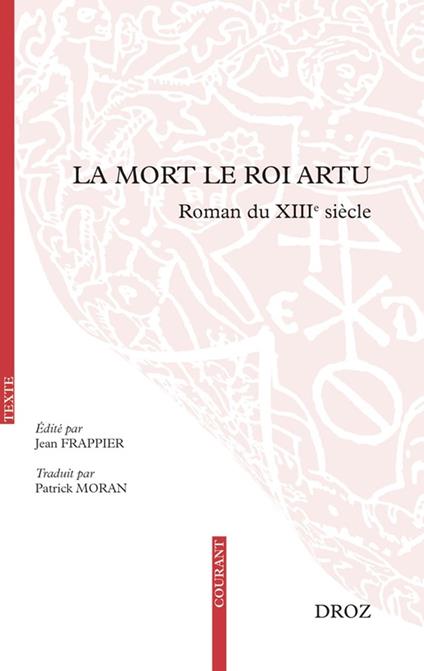 La Mort le roi Artu