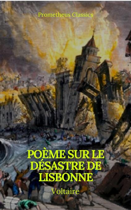 Poème sur le désastre de Lisbonne (Prometheus Classics)