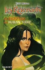 Le parfum du ruban vert