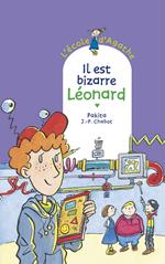 Il est bizarre, Léonard