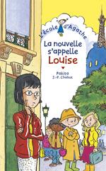 La nouvelle s'appelle Louise