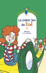 Le super jeu de Zoé