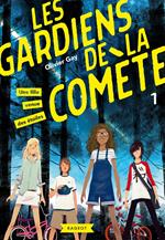 Les gardiens de la comète - Une fille venue des étoiles