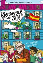 Bienvenue au 50 ! Un papillon dans la tête