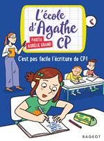 C'est pas facile l'écriture de CP !