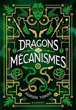 Dragons et mécanismes