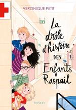 La drôle d'histoire des enfants Raspail