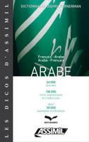 Arabe. Dizionario compatto bilingue francese-arabo e arabo-francese