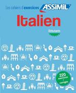 Italien. Cahier d'exercices. Débutants