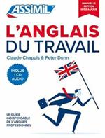 L'anglais du travail. Con CD-Audio