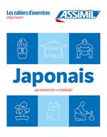 Japonais. Cahier d'exercices. Débutants