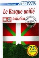 Le basque unifié (initiation). Con 3 CD