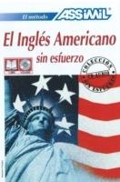 El Inglés americano sin esfuerzo. Con 4 CD Audio