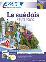 Le suédois. Svenska. Con 4 CD-Audio. Con File audio per il download