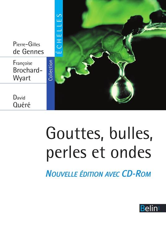 Gouttes, bulles, perles et ondes