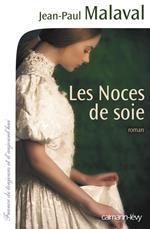 Les Noces de soie - T1