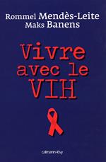 Vivre avec le VIH