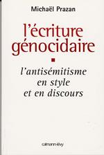 L'Écriture génocidaire