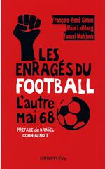 Les Enragés du football