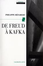 De Freud à Kafka