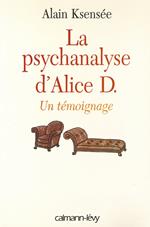 La Psychanalyse d'Alice D.