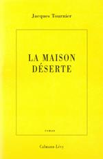 La Maison déserte