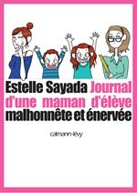 Journal d'une maman d'élève malhonnête et énervée