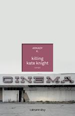 Killing Kate Knight