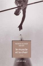 Le Muscle et la chair