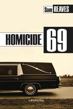 Homicide 69