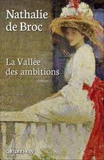 La Vallée des ambitions