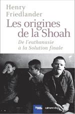 Les Origines de la Shoah