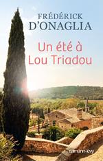 Un été à Lou Triadou