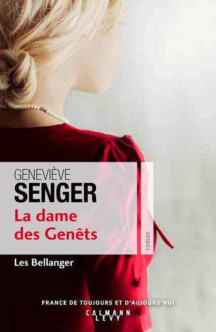 La dame des genets (Les Bellanger Tome 2)