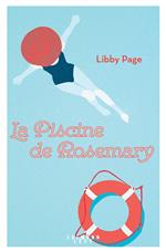 La piscine de Rosemary