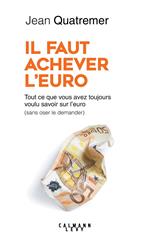 Il faut achever l'Euro