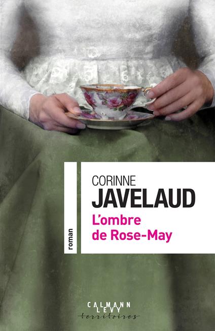 L'ombre de Rose-May