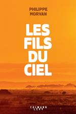 Les fils du ciel