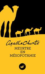 Meurtre en Mésopotamie (Nouvelle traduction révisée)