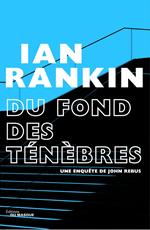 Du fond des ténèbres