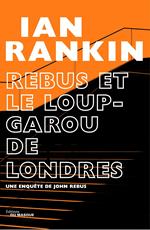 Rebus et le loup-garou de Londres