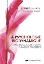 La psychologie biodynamique - Une thérapie qui donne la parole au corps