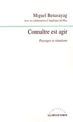 Connaître est agir - Paysages et situations