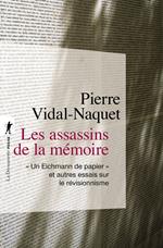 Les assassins de la mémoire (Nouvelle édition)